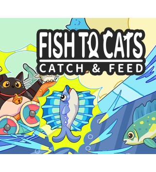 Fish to Cats: Catch & Feed Steam Key GLOBAL